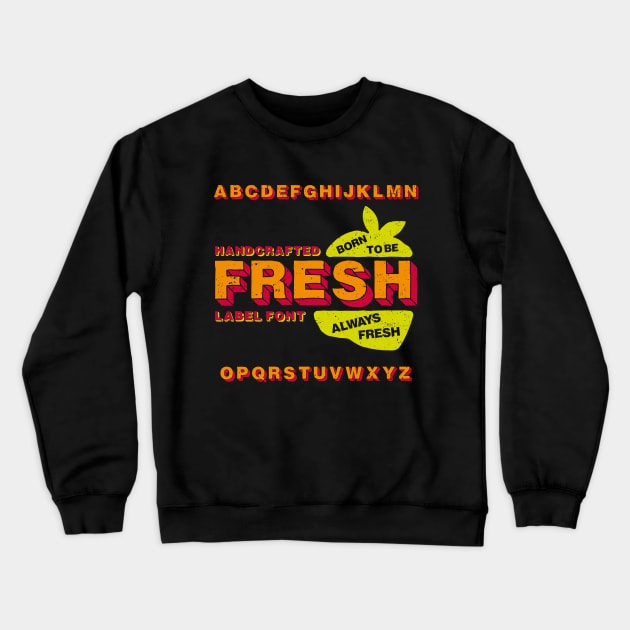 Fresh Crewneck Sweatshirt by Dojaja